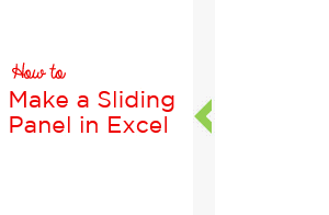 Sliding Panel in Excel