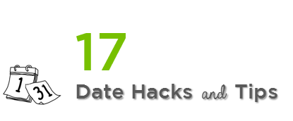 17 Date hacks and tips 1