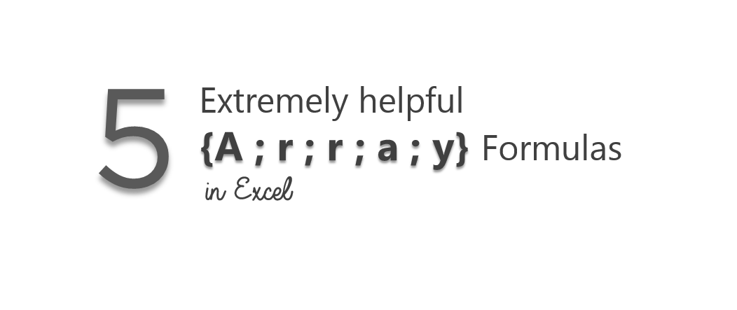 5-extremely-helpful-array-formulas-6