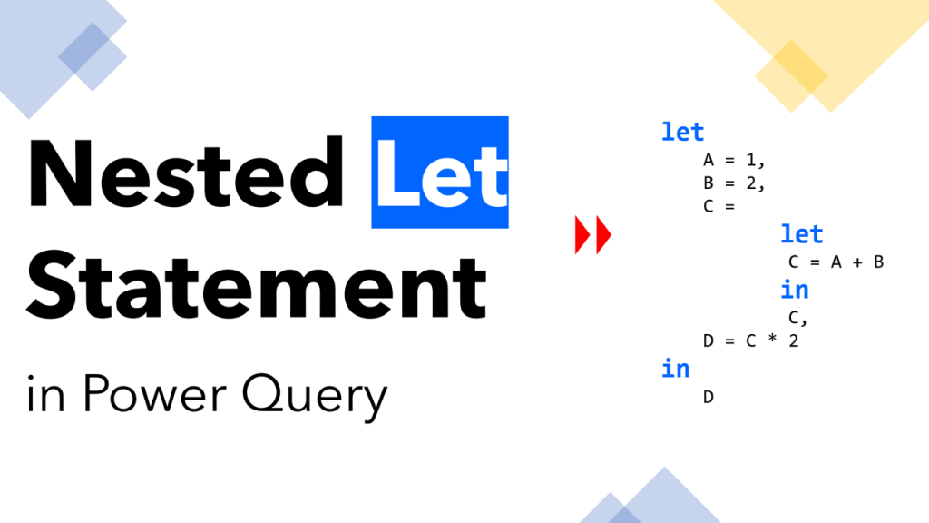 Nested Let Statement in Power Query