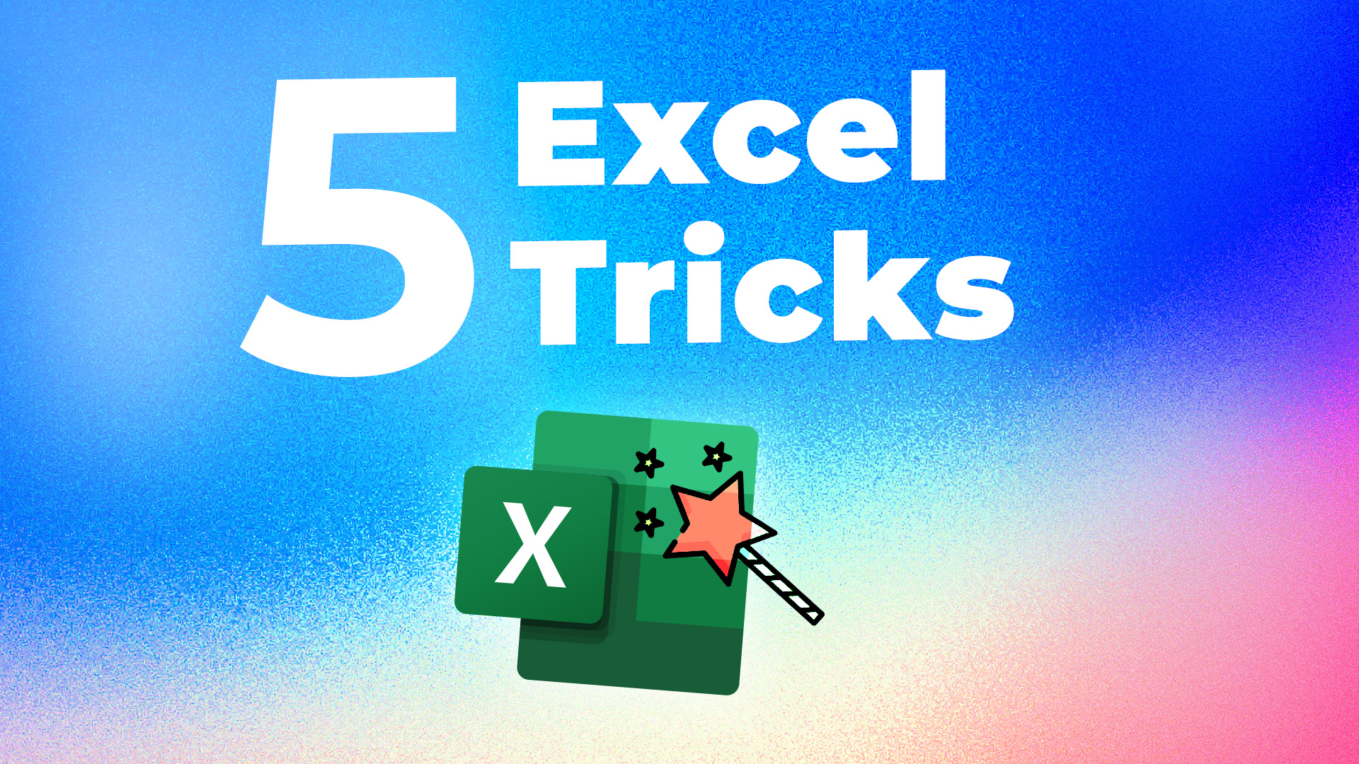 5 Mind Blowing Excel Tricks Goodly